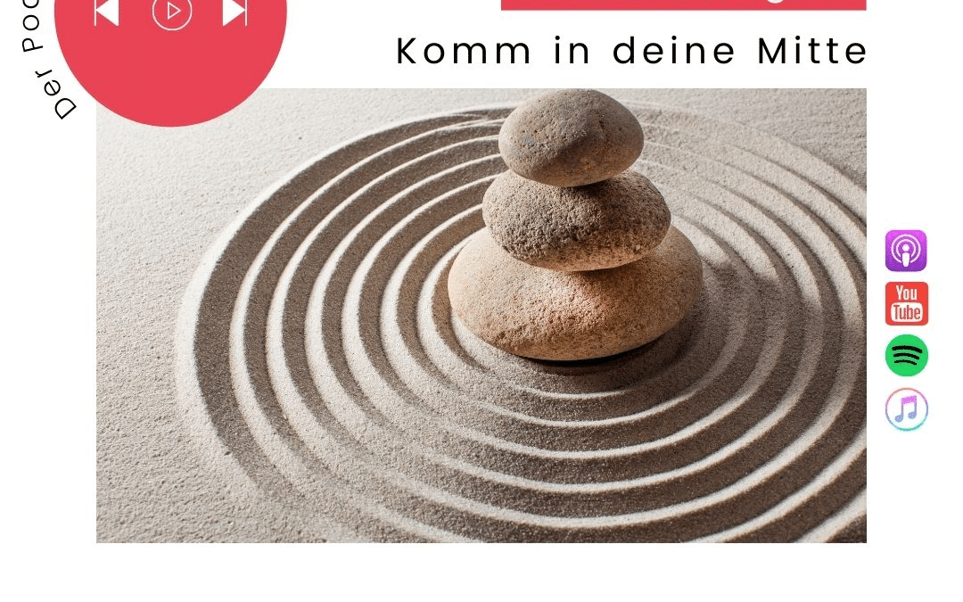 Komm in deine Mitte – Osteopathisches ReBalancing