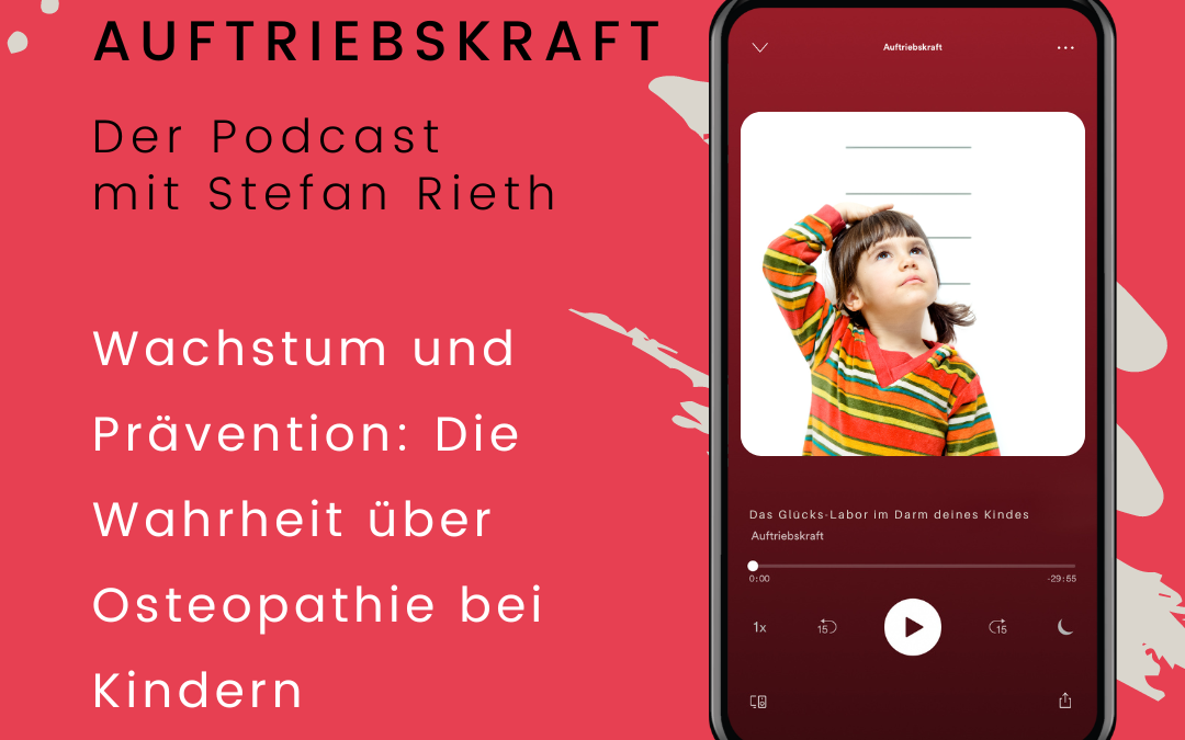 Wachstum und Prävention: Die Wahrheit über Osteopathie bei Kindern