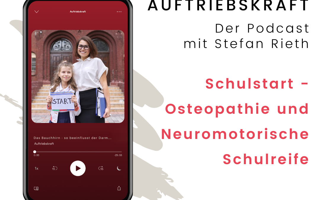 Schulstart – Osteopathie und Neuromotorische Schulreife