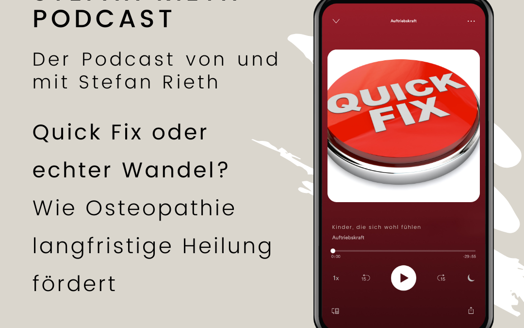 Quick Fix oder echter Wandel? Wie Osteopathie langfristige Heilung fördert